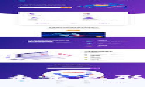 全面解析Web3：未来互联网的演变与应用